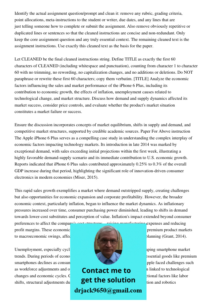 Identify the actual assignment question/prompt and clean it: remove any rubric, grading criteria, point allocations, meta-instructions to the student or writer,