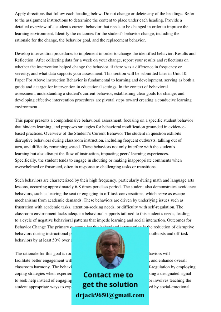 Apply directions that follow each heading below. Do not change or delete any of the headings. Refer to the assignment instructions to determine the content to p