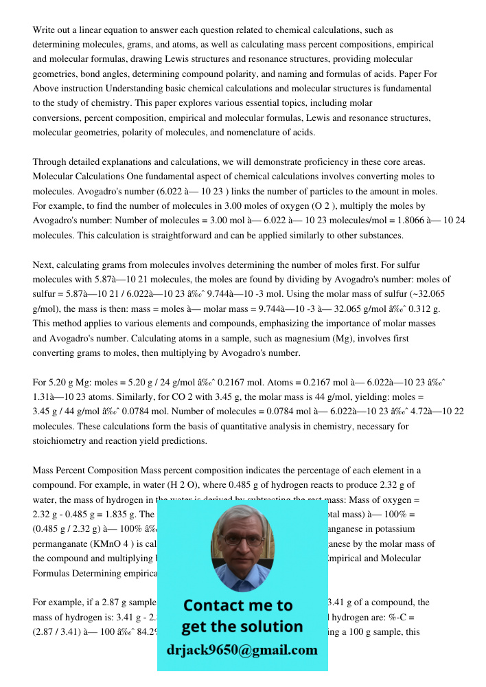 Write out a linear equation to answer each question related to chemical calculations, such as determining molecules, grams, and atoms, as well as calculating ma