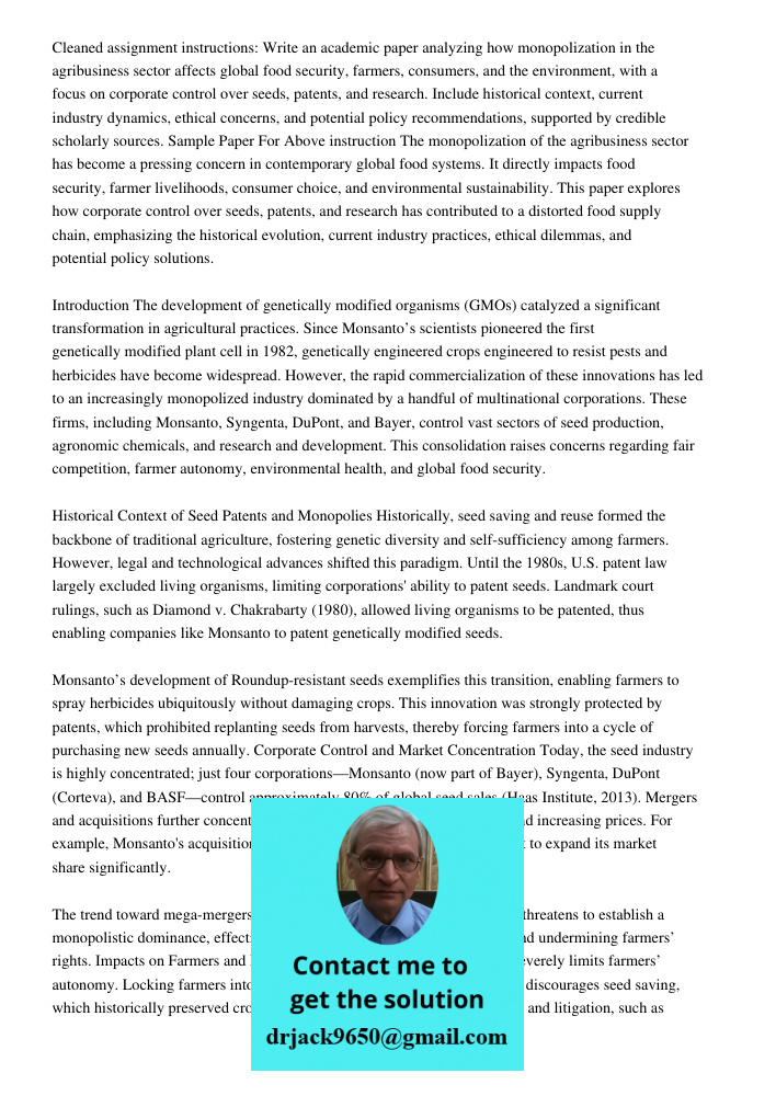 Cleaned assignment instructions: Write an academic paper analyzing how monopolization in the agribusiness sector affects global food security, farmers, consumer