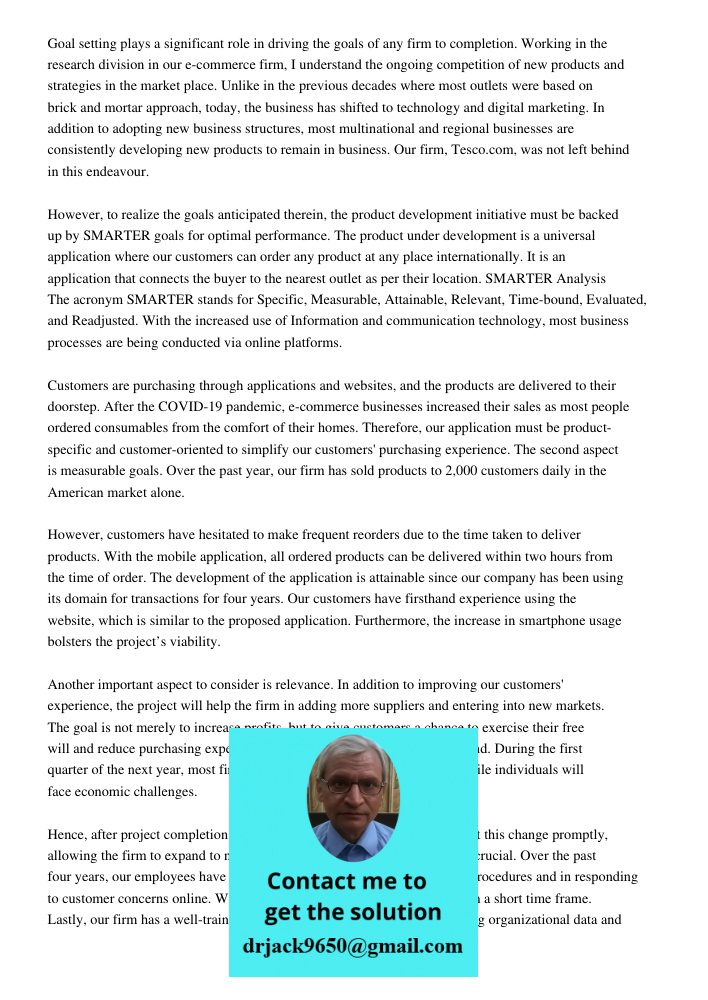 Goal setting plays a significant role in driving the goals of any firm to completion. Working in the research division in our e-commerce firm, I understand the 