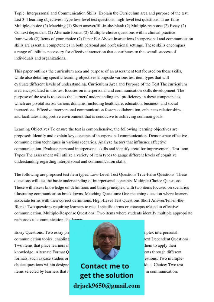 Topic: Interpersonal and Communication Skills. Explain the Curriculum area and purpose of the test. List 3-4 learning objectives. Type low-level test questions,