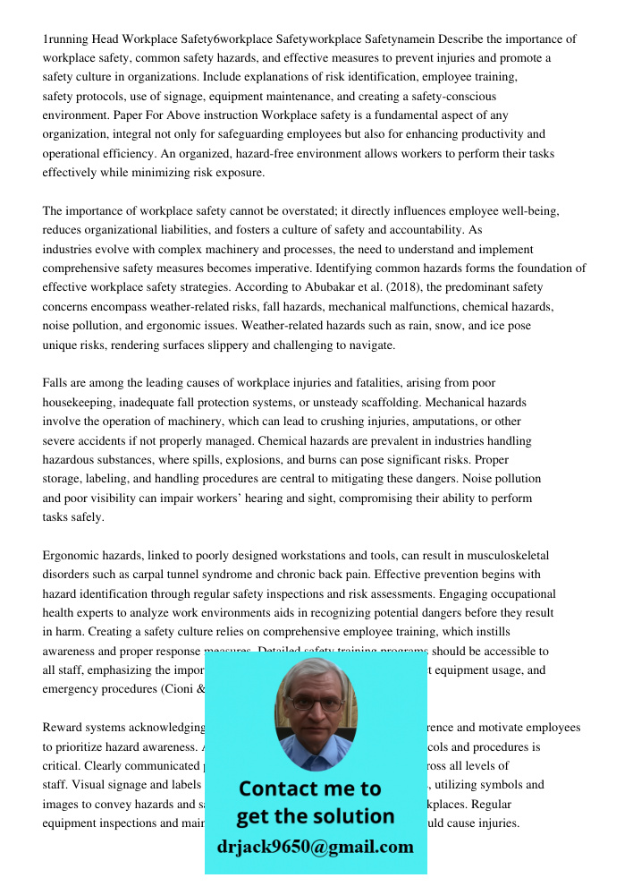 Running Head Workplace Safety6workplace Safetyworkplace Safetynamein Describe the importance of workplace safety, common safety hazards, and effective measures 