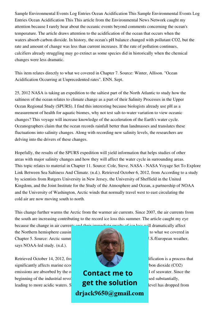 This article from the Environmental News Network caught my attention because I rarely hear about the oceanic events beyond comments concerning the ocean's tempe