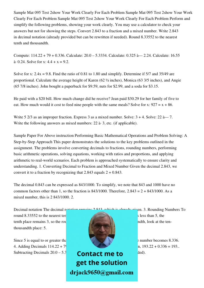Sample Mat 095 Test 2show Your Work Clearly For Each Problem Perform and simplify the following problems, showing your work clearly. You may use a calculator to