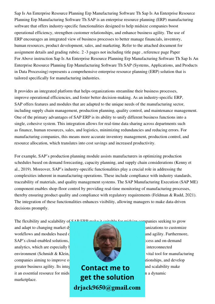 SAP is an enterprise resource planning (ERP) manufacturing software that offers industry-specific functionalities designed to help midsize companies boost opera