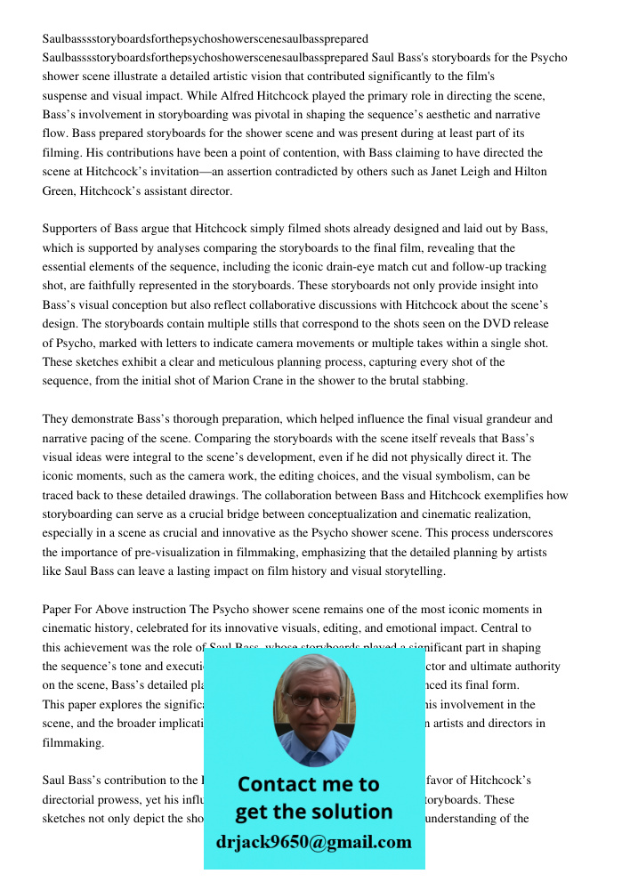 Saul Bass's storyboards for the Psycho shower scene illustrate a detailed artistic vision that contributed significantly to the film's suspense and visual impac