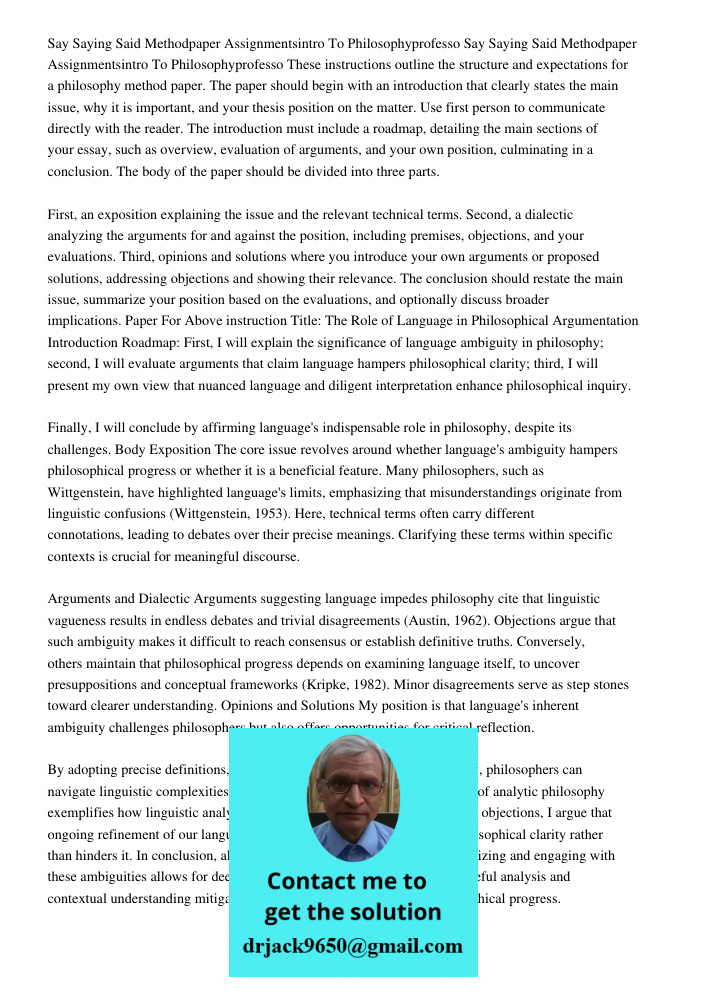 These instructions outline the structure and expectations for a philosophy method paper. The paper should begin with an introduction that clearly states the mai