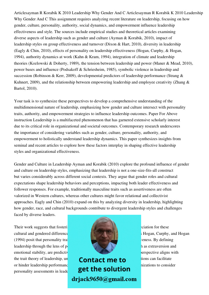 This assignment requires analyzing recent literature on leadership, focusing on how gender, culture, personality, authority, social dynamics, and empowerment in