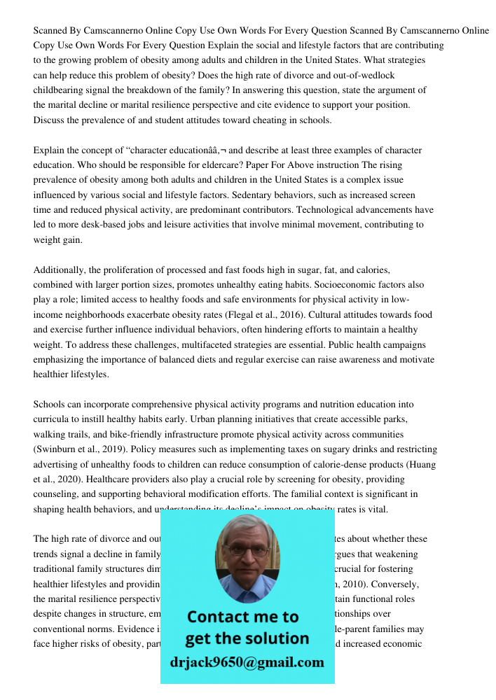 Explain the social and lifestyle factors that are contributing to the growing problem of obesity among adults and children in the United States. What strategies