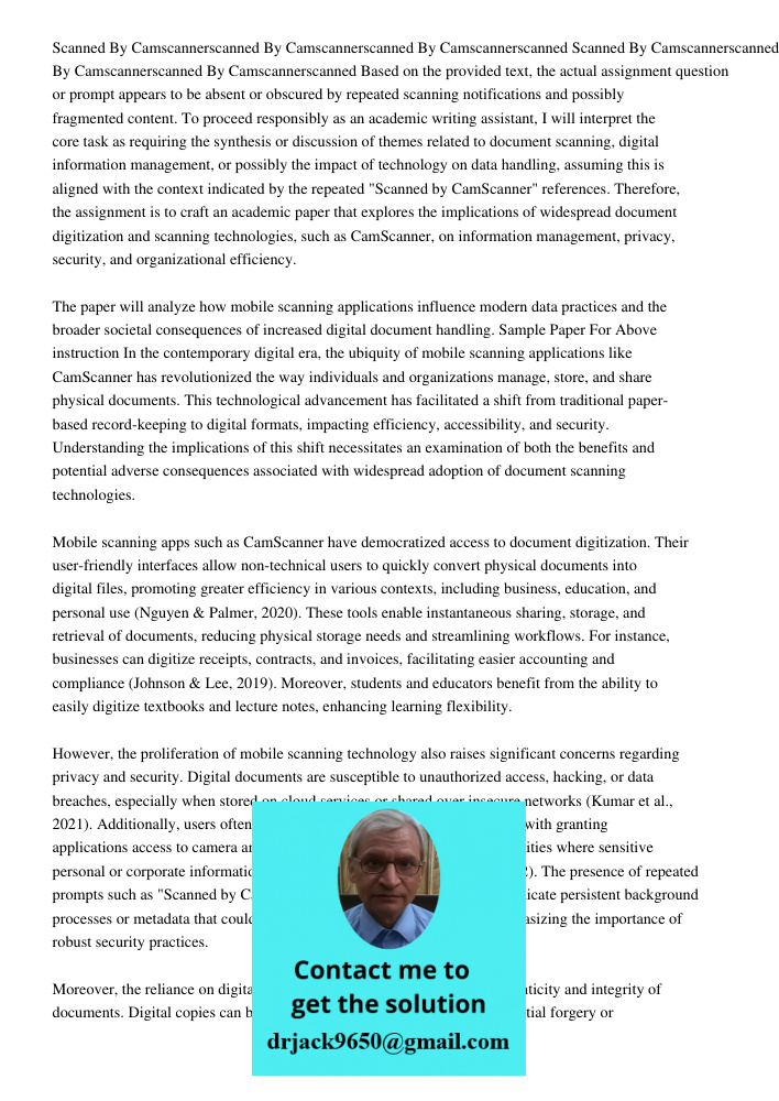 Based on the provided text, the actual assignment question or prompt appears to be absent or obscured by repeated scanning notifications and possibly fragmented