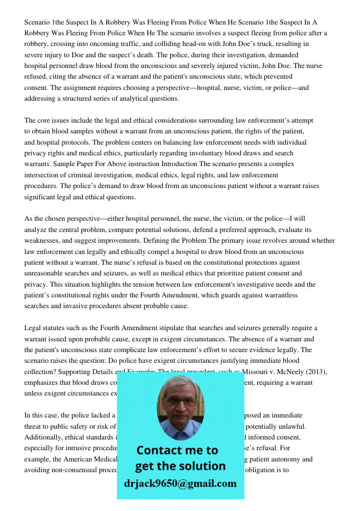 The scenario involves a suspect fleeing from police after a robbery, crossing into oncoming traffic, and colliding head-on with John Doe’s truck, resulting in s