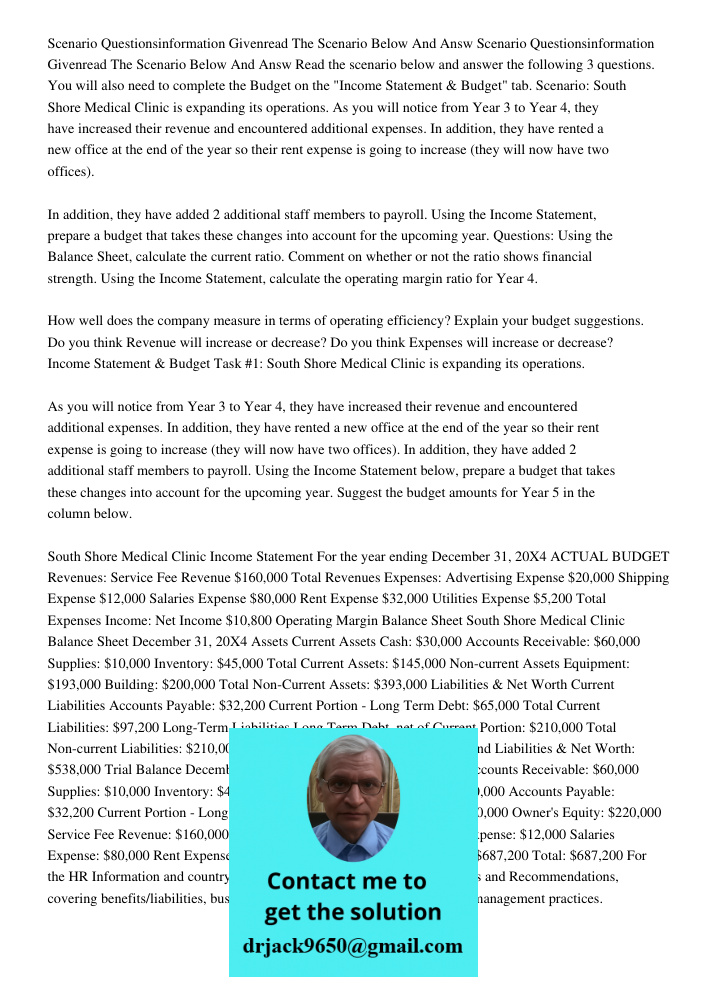 Read the scenario below and answer the following 3 questions. You will also need to complete the Budget on the "Income Statement & Budget" tab. Scenario: South 