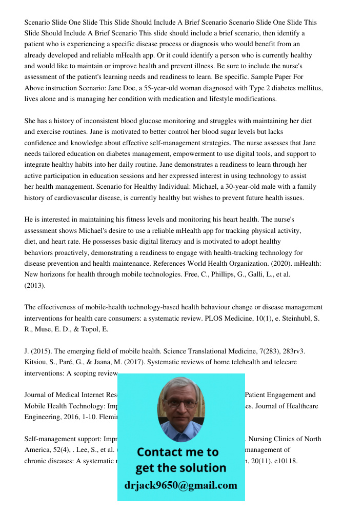 This slide should include a brief scenario, then identify a patient who is experiencing a specific disease process or diagnosis who would benefit from an alread