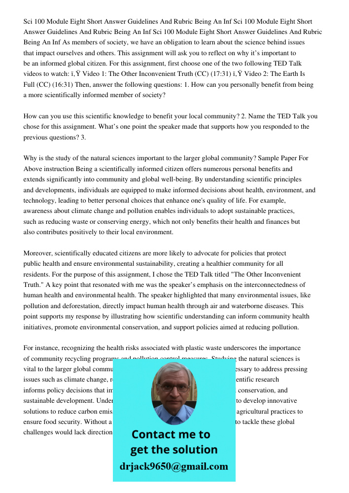 Sci 100 Module Eight Short Answer Guidelines And Rubric Being An Inf As members of society, we have an obligation to learn about the science behind issues that 