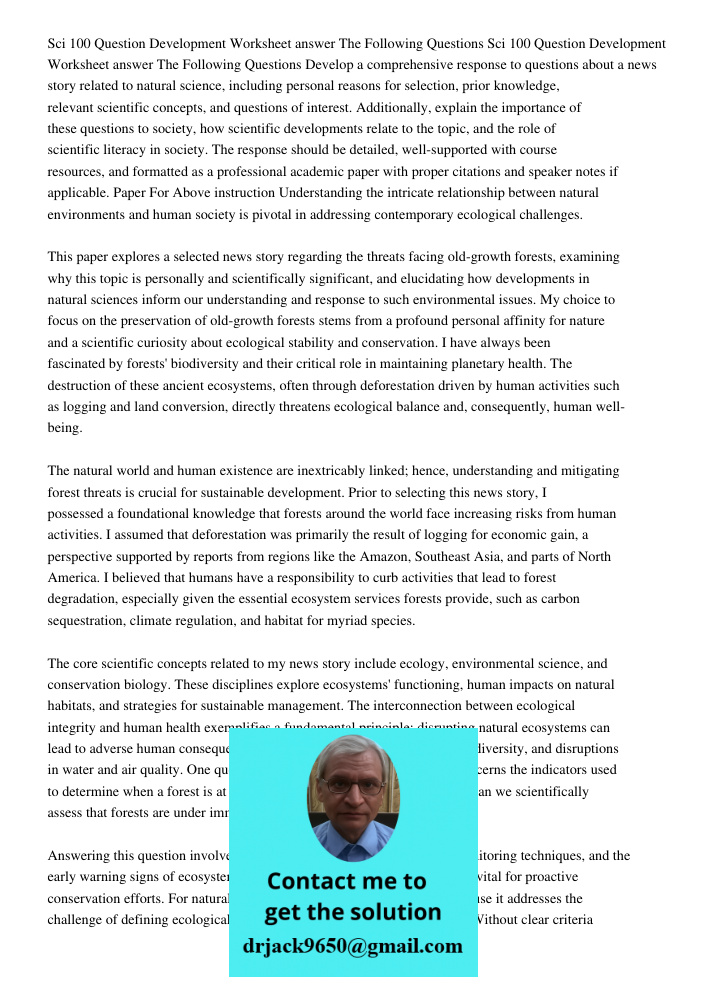 Develop a comprehensive response to questions about a news story related to natural science, including personal reasons for selection, prior knowledge, relevant