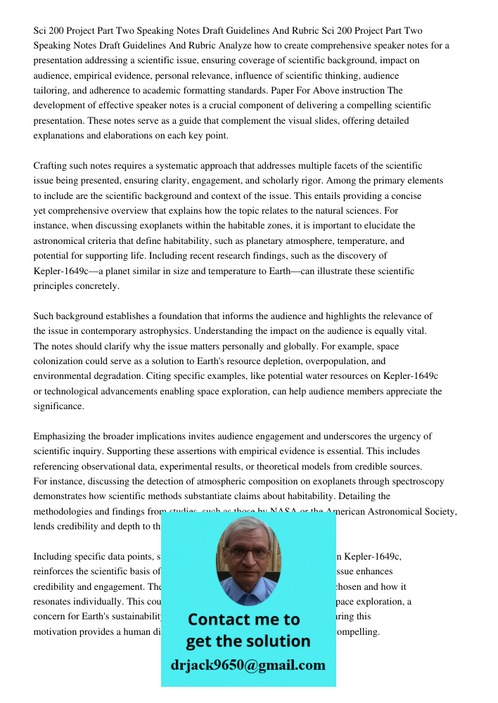 Analyze how to create comprehensive speaker notes for a presentation addressing a scientific issue, ensuring coverage of scientific background, impact on audien