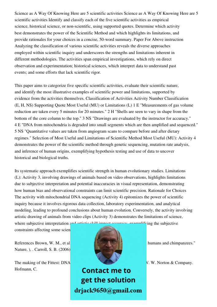 Identify and classify each of the five scientific activities as empirical science, historical science, or non-scientific, using supported quotes. Determine whic