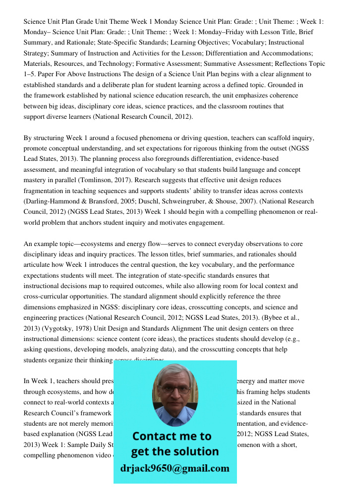 Science Unit Plan: Grade: ; Unit Theme: ; Week 1: Monday–Friday with Lesson Title, Brief Summary, and Rationale; State-Specific Standards; Learning Objectives; 