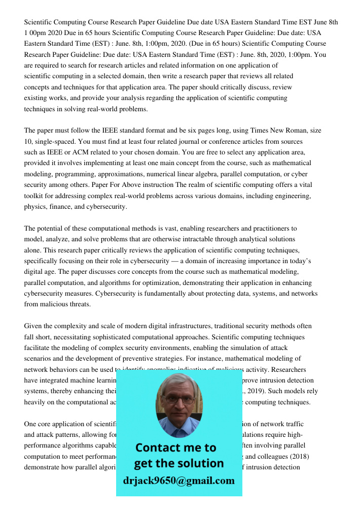 Scientific Computing Course Research Paper Guideline: Due date: USA Eastern Standard Time (EST) : June. 8th, 2020, 1:00pm. You are required to search for resear