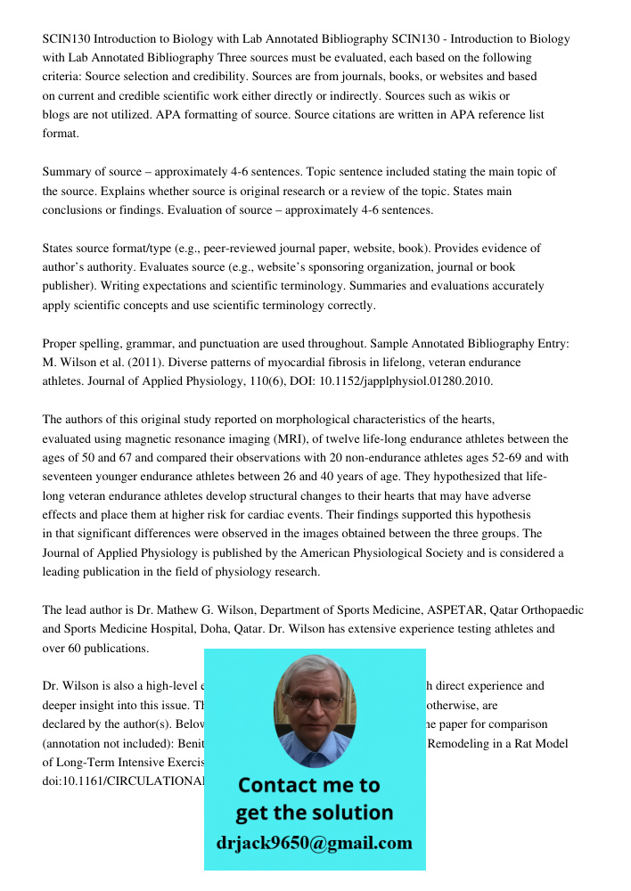 Three sources must be evaluated, each based on the following criteria: Source selection and credibility. Sources are from journals, books, or websites and based