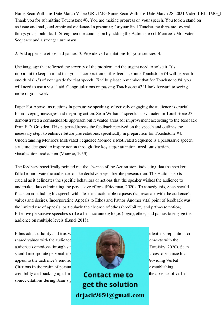 Thank you for submitting Touchstone #3. You are making progress on your speech. You took a stand on an issue and had good empirical evidence. In preparing for y