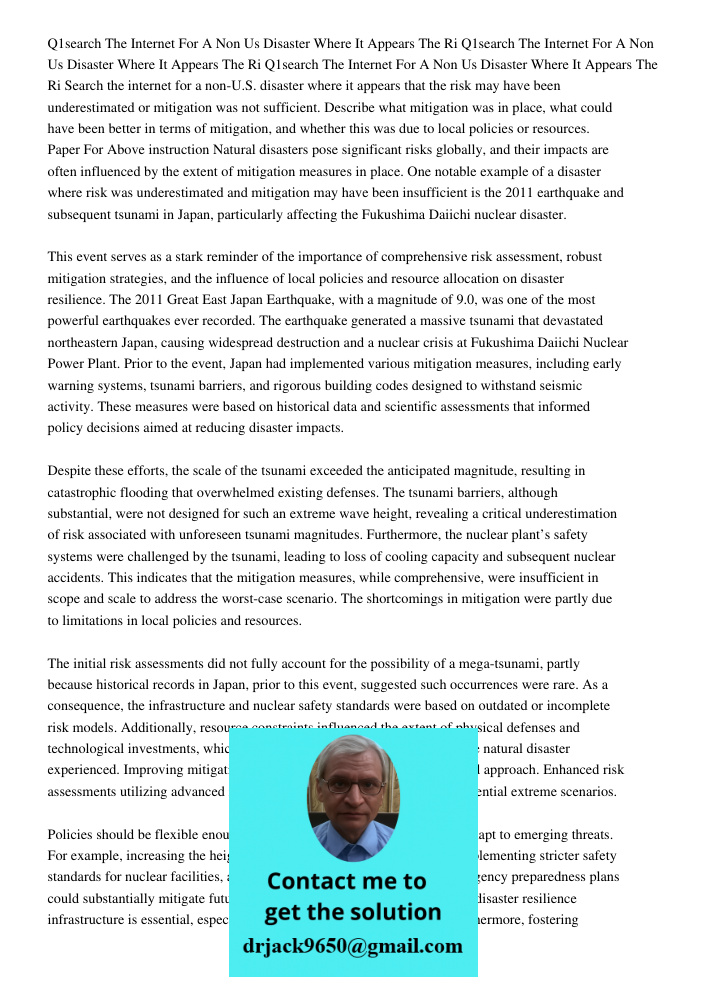 Q1search The Internet For A Non Us Disaster Where It Appears The Ri Search the internet for a non-U.S. disaster where it appears that the risk may have been und