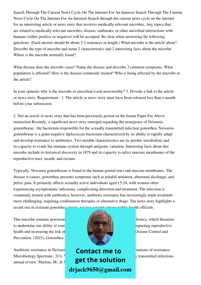 Search through the current news cycle on the internet for an interesting article or news story that involves medically-relevant microbes. Any topics that are re