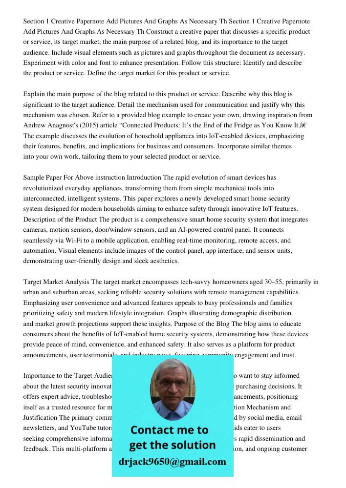 Construct a creative paper that discusses a specific product or service, its target market, the main purpose of a related blog, and its importance to the target