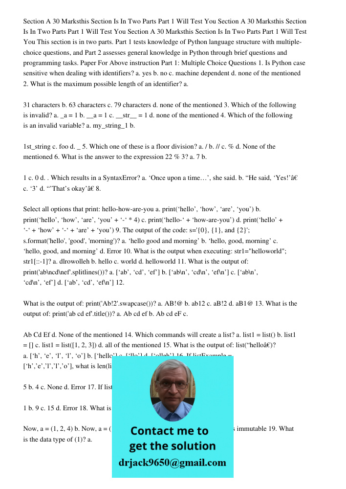 Section A 30 Marksthis Section Is In Two Parts Part 1 Will Test You This section is in two parts. Part 1 tests knowledge of Python language structure with multi