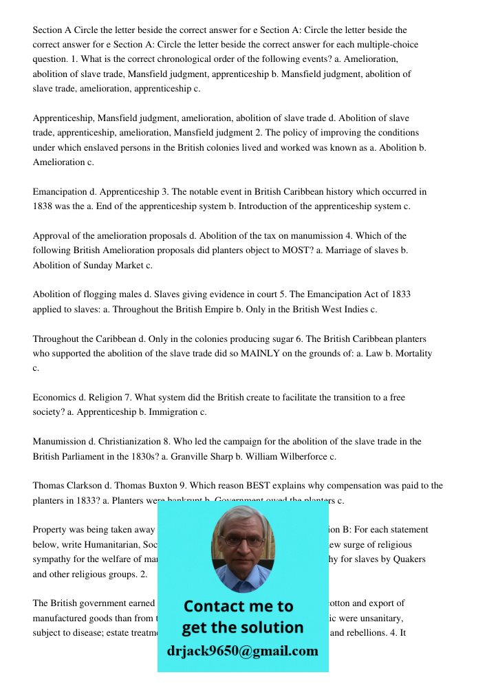 Section A: Circle the letter beside the correct answer for each multiple-choice question. 1. What is the correct chronological order of the following events? a.