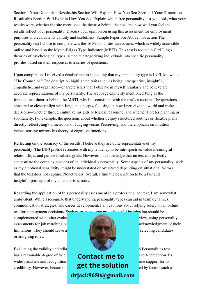 Explain which free personality test you took, what your results were, whether the site mentioned the theorist behind the test, and how well you feel the results