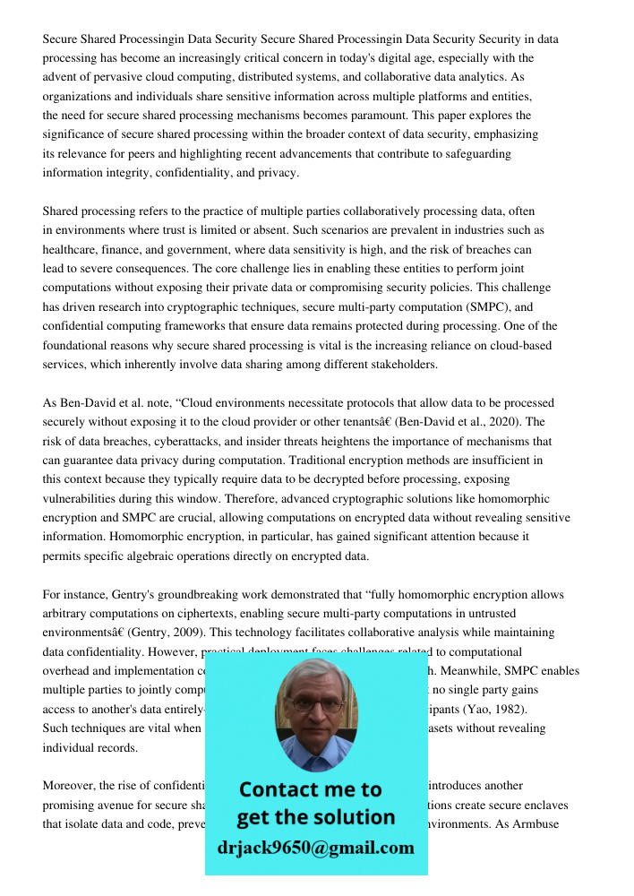 Security in data processing has become an increasingly critical concern in today's digital age, especially with the advent of pervasive cloud computing, distrib