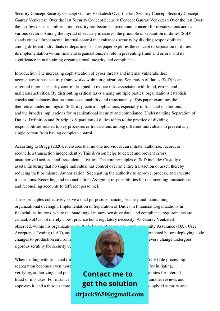 Security Concept Security Concept Gaurav Venkatesh Over the last Over the last few decades, information security has become a paramount concern for organization