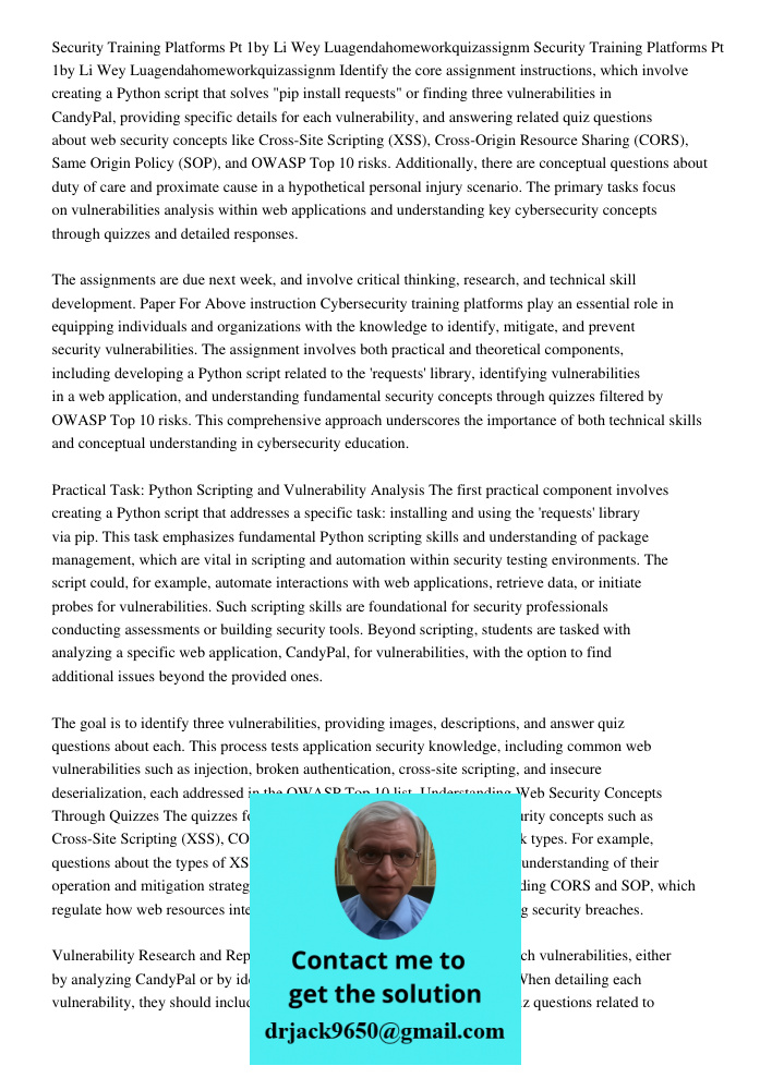 Identify the core assignment instructions, which involve creating a Python script that solves "pip install requests" or finding three vulnerabilities in CandyPa