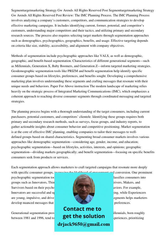 Review: The IMC Planning Process. The IMC Planning Process involves analyzing a company’s customers, competitors, and communication strategies to develop effect