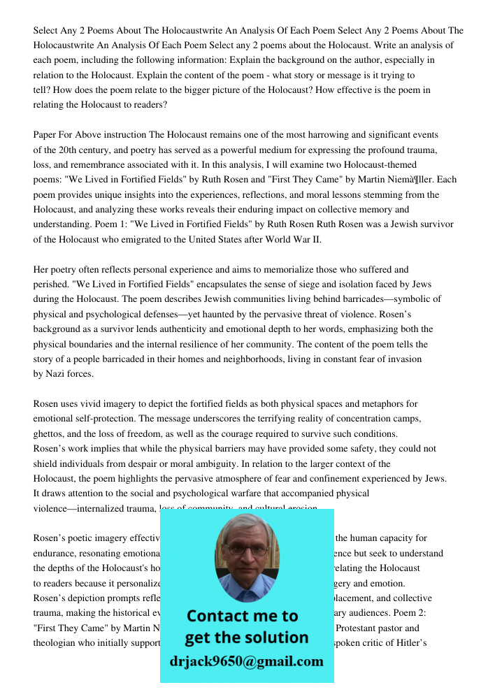 Select any 2 poems about the Holocaust. Write an analysis of each poem, including the following information: Explain the background on the author, especially in