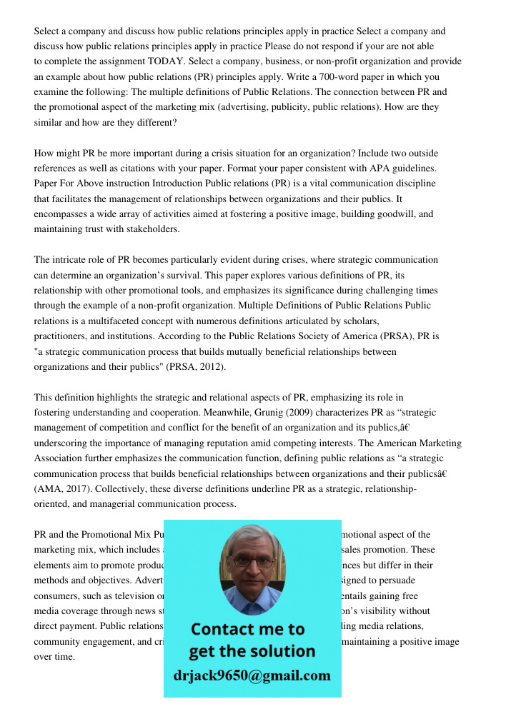 Please do not respond if your are not able to complete the assignment TODAY. Select a company, business, or non-profit organization and provide an example about