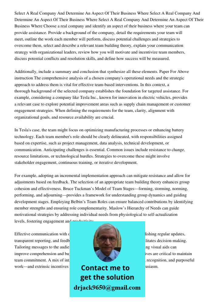 Select A Real Company And Determine An Aspect Of Their Business Where Choose a real company and identify an aspect of their business where your team can provide