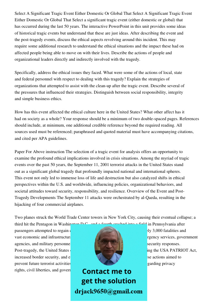 Select a significant tragic event (either domestic or global) that has occurred during the last 50 years. The interactive PowerPoint in this unit provides some 