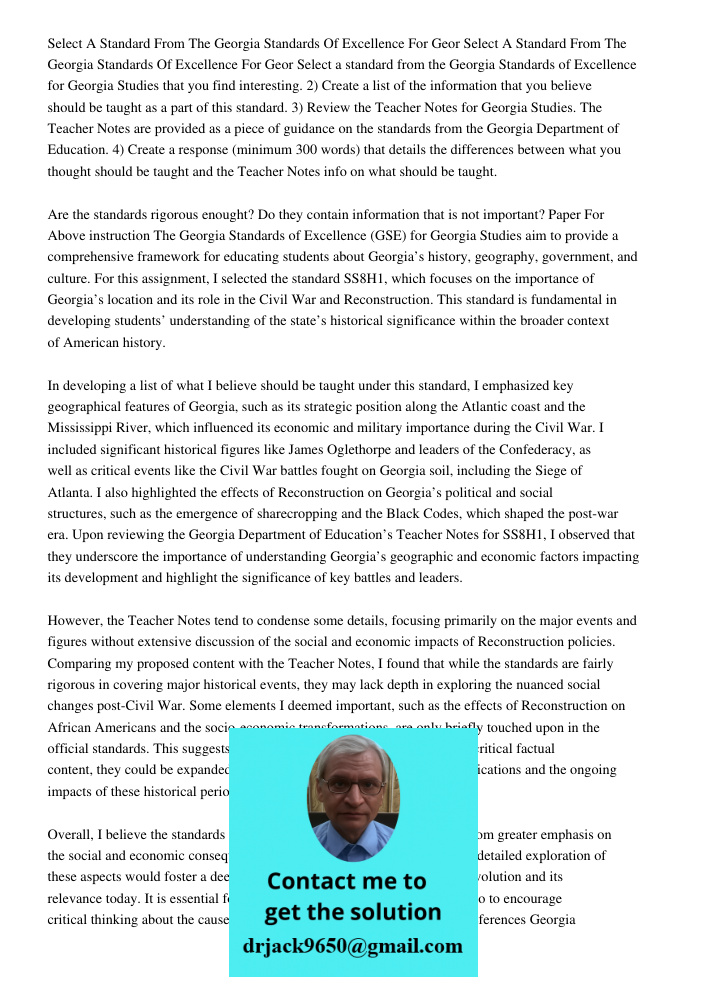 Select a standard from the Georgia Standards of Excellence for Georgia Studies that you find interesting. 2) Create a list of the information that you believe s