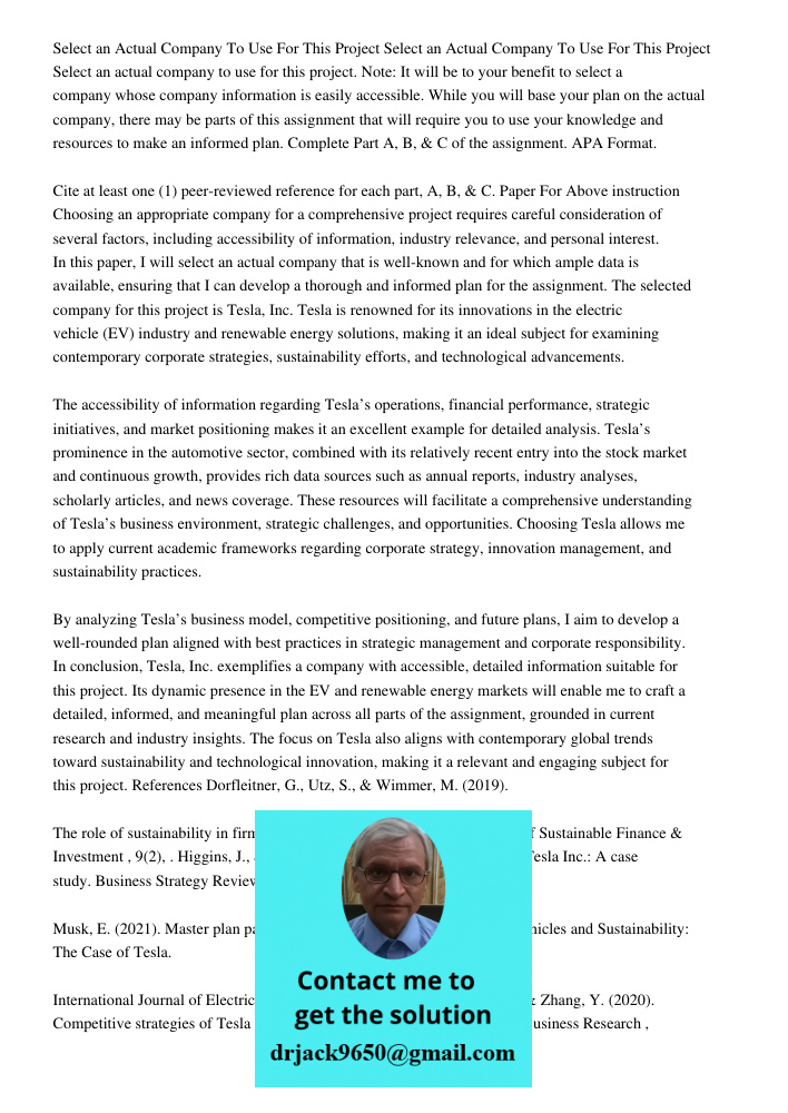 Select an actual company to use for this project. Note: It will be to your benefit to select a company whose company information is easily accessible. While you