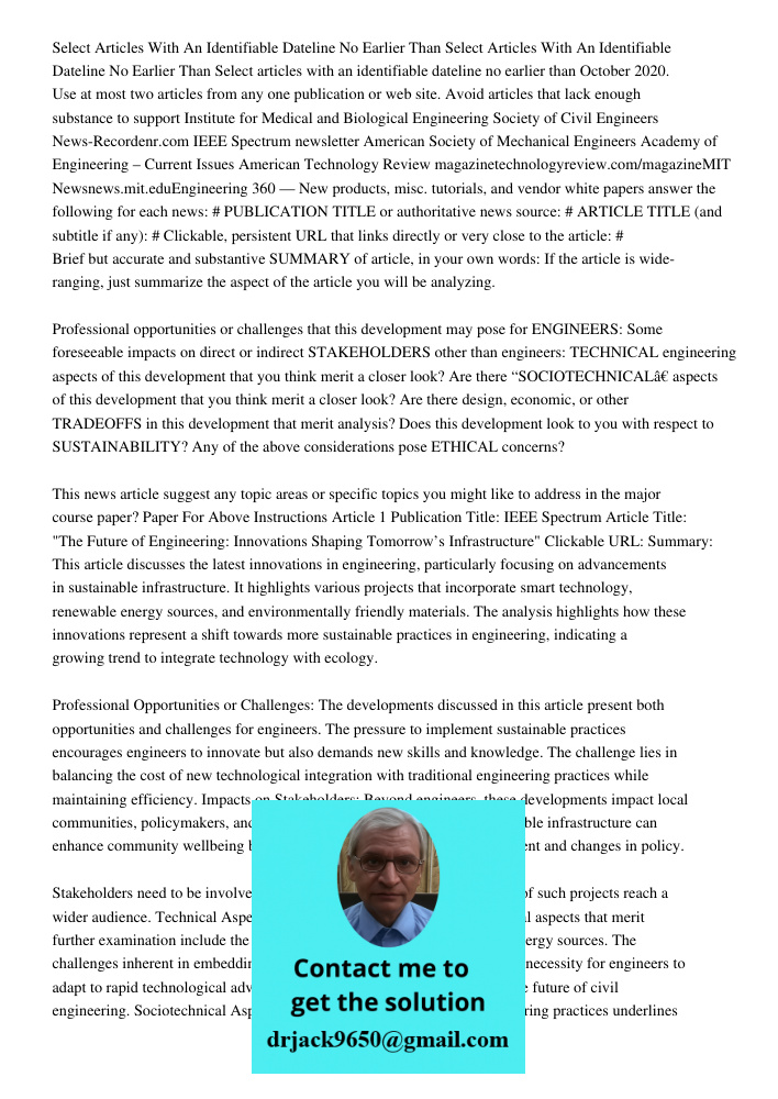 Select articles with an identifiable dateline no earlier than October 2020. Use at most two articles from any one publication or web site. Avoid articles that l
