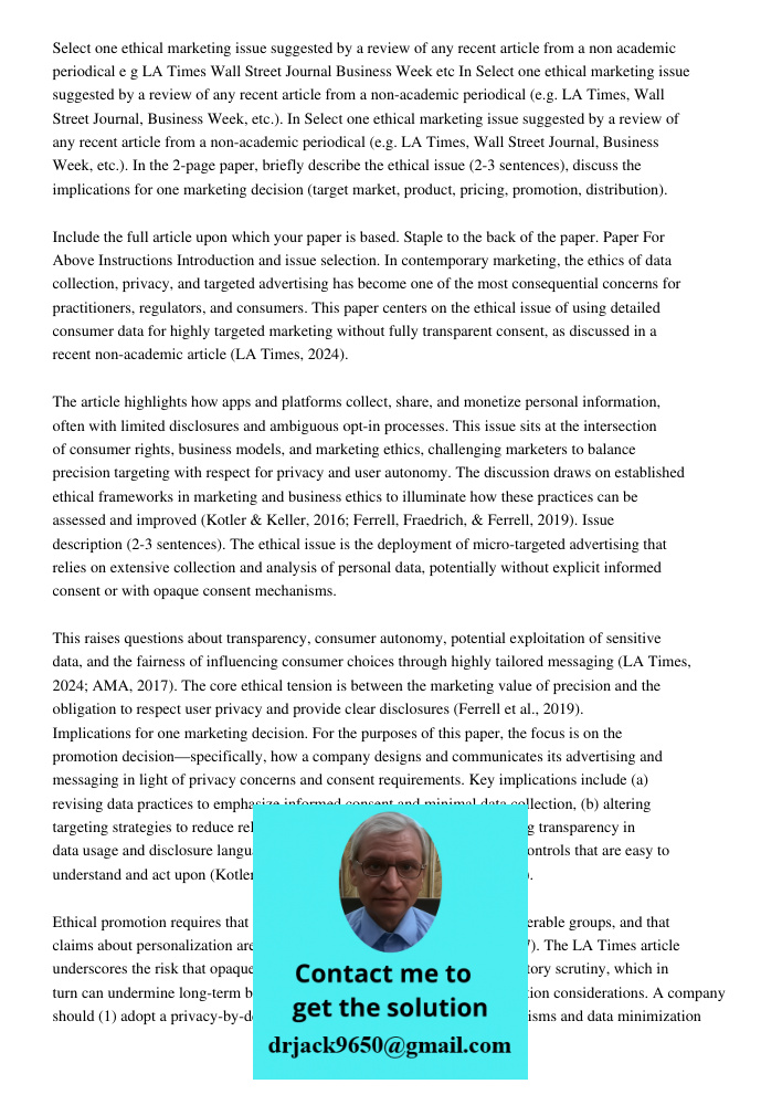 Select one ethical marketing issue suggested by a review of any recent article from a non-academic periodical (e.g. LA Times, Wall Street Journal, Business Week