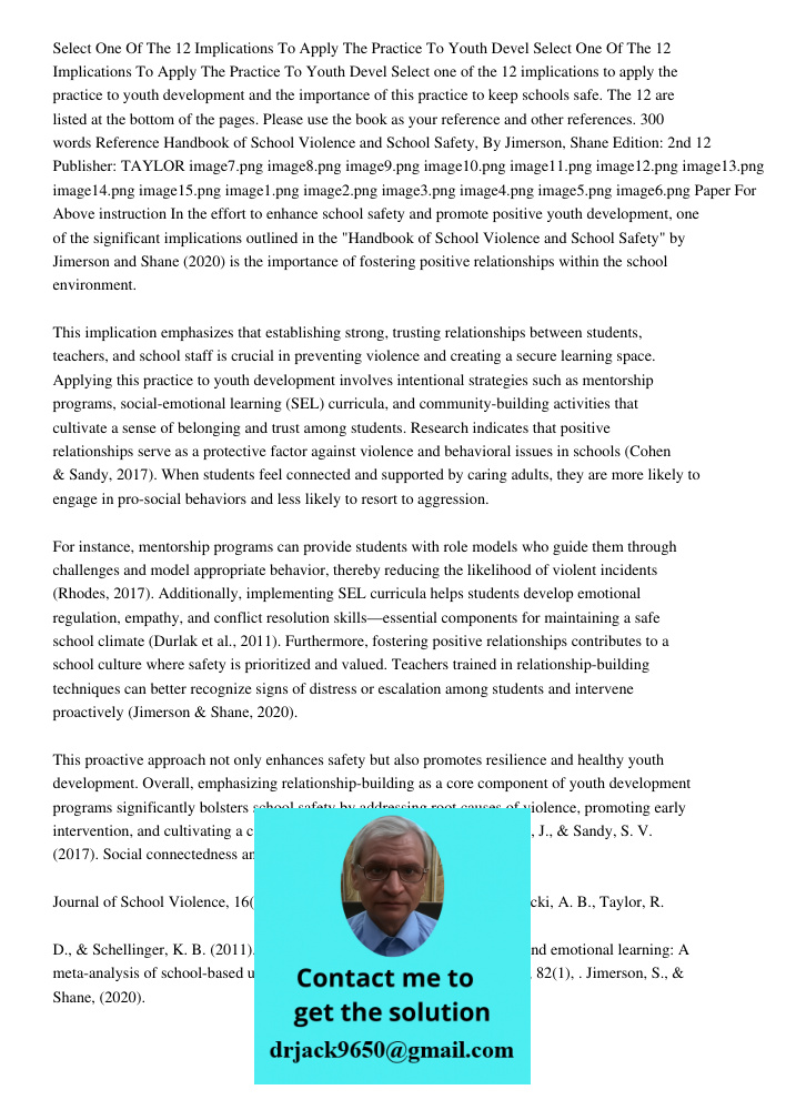 Select one of the 12 implications to apply the practice to youth development and the importance of this practice to keep schools safe. The 12 are listed at the 