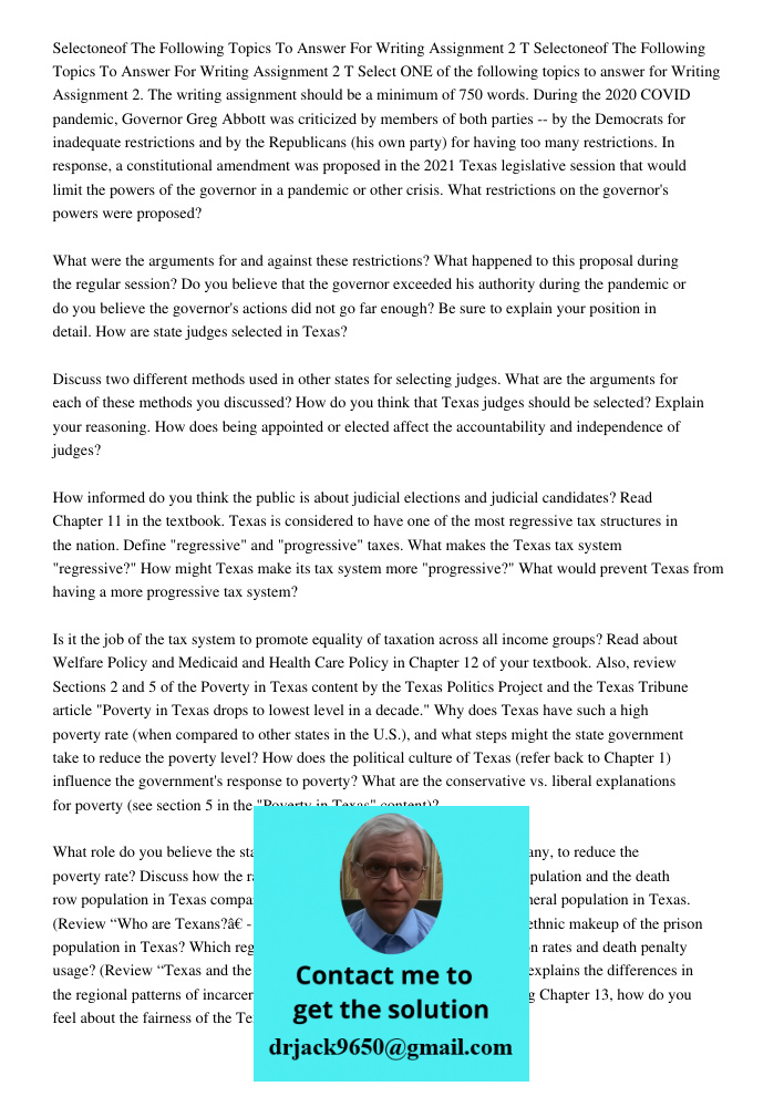 Select ONE of the following topics to answer for Writing Assignment 2. The writing assignment should be a minimum of 750 words. During the 2020 COVID pandemic, 