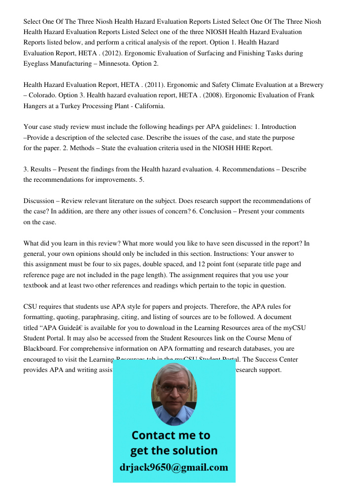 Select one of the three NIOSH Health Hazard Evaluation Reports listed below, and perform a critical analysis of the report. Option 1. Health Hazard Evaluation R