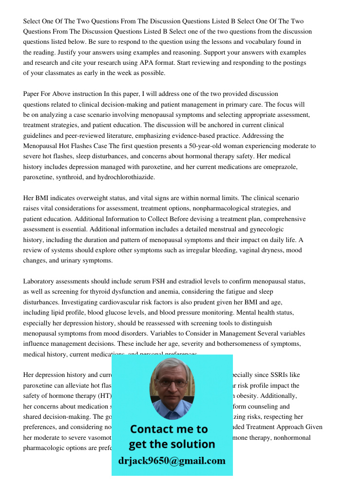 Select one of the two questions from the discussion questions listed below. Be sure to respond to the question using the lessons and vocabulary found in the rea