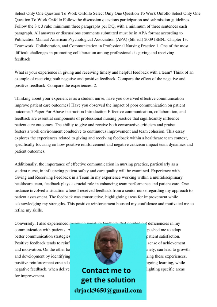Select Only One Question To Work Onfollo Follow the discussion questions participation and submission guidelines. Follow the 3 x 3 rule: minimum three paragraph