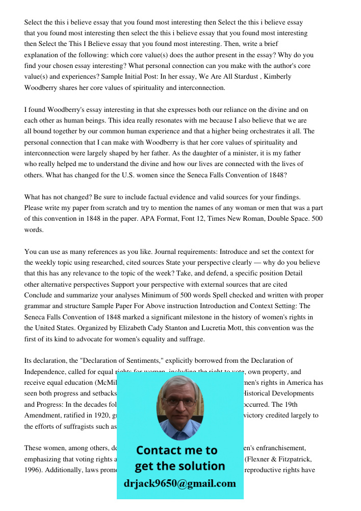 Select the this i believe essay that you found most interesting then Select the This I Believe essay that you found most interesting. Then, write a brief explan